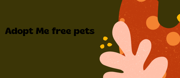 adopt me free pets