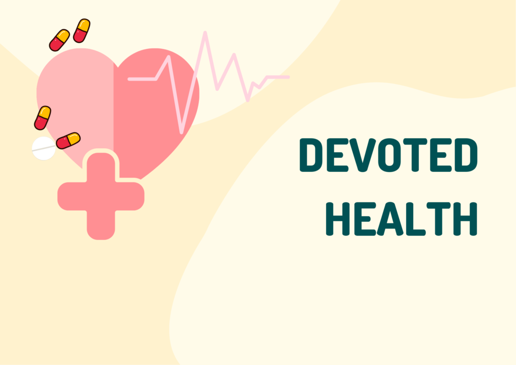 DEVOTED HEALTH